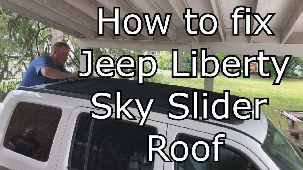 Why The Jeep Liberty's 'Sky Slider' Roof Was An Absolute Disaster That Forced Owners To MacGyver